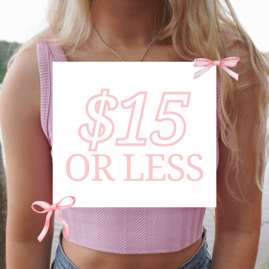 $15 Or Less – Lady Litton Boutique