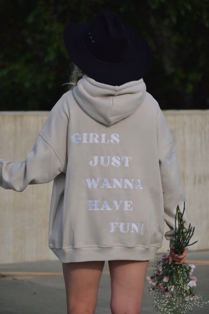 Wanna Have Fun Hoodie